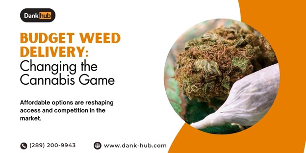 Budget Marijuana Delivery