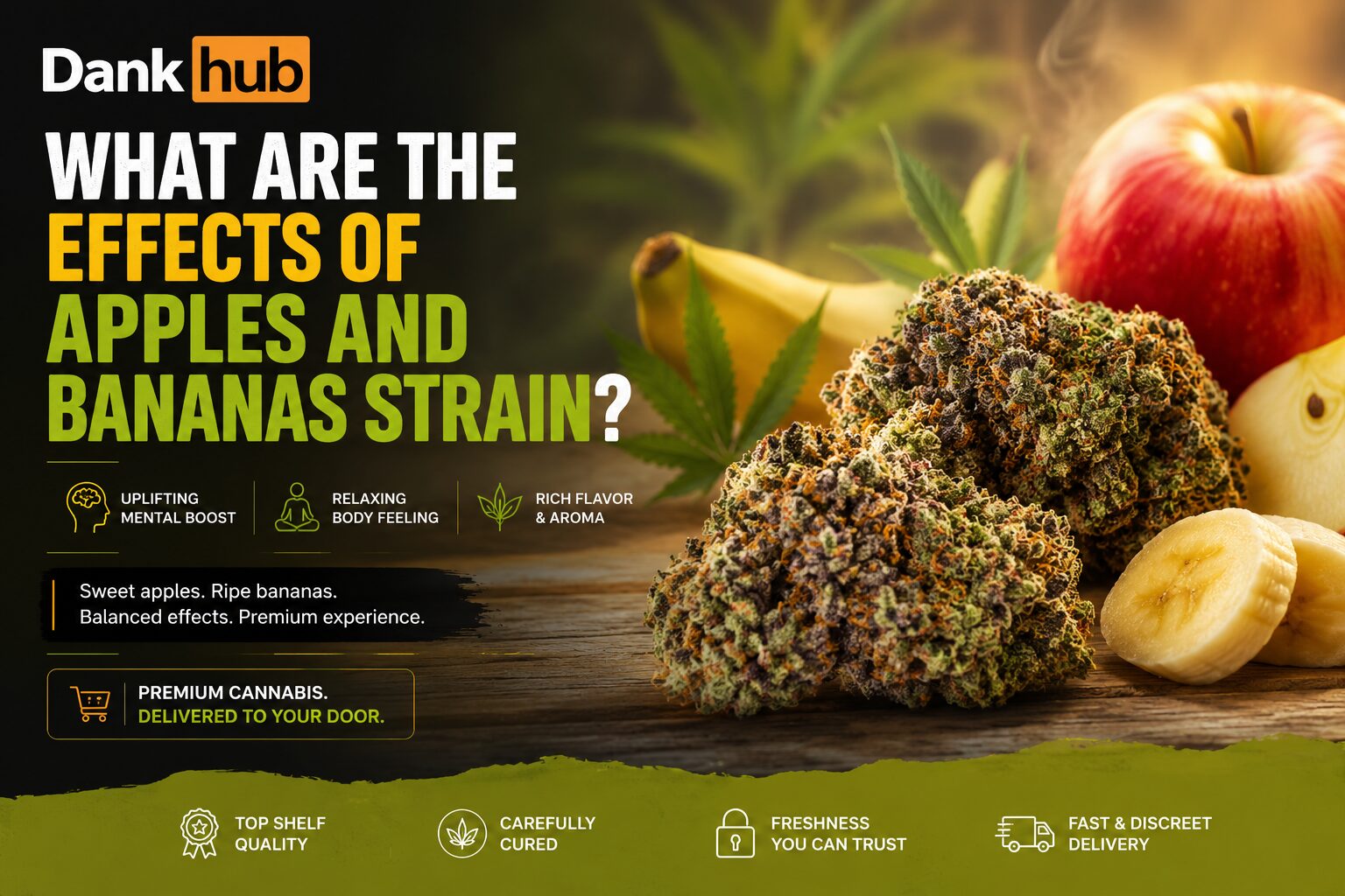 Apples and Bananas Strain Effects, Flavor & Benefits Dankhub